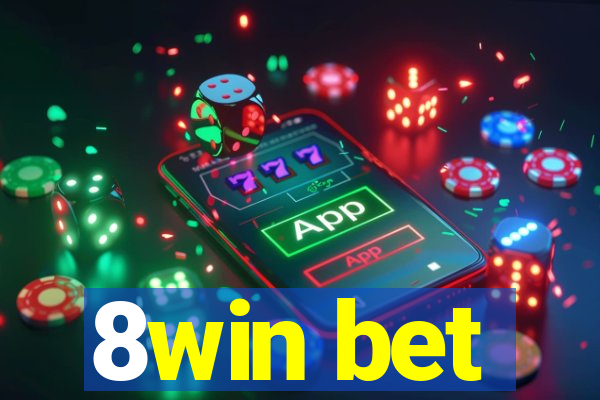 8win bet